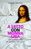 A letto con Monna Lisa